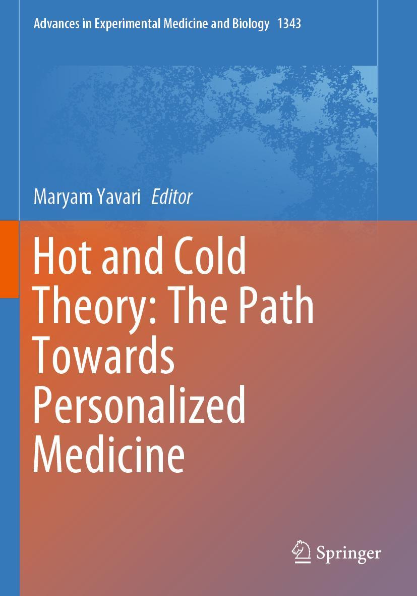 Cover: 9783030809850 | Hot and Cold Theory: The Path Towards Personalized Medicine | Yavari