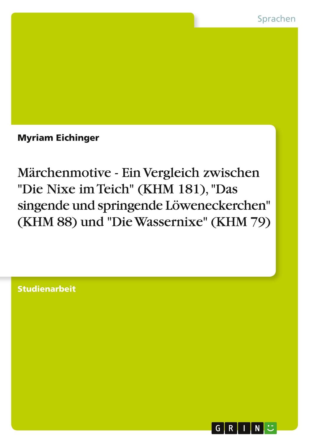 Cover: 9783656085379 | Märchenmotive - Ein Vergleich zwischen "Die Nixe im Teich" (KHM...