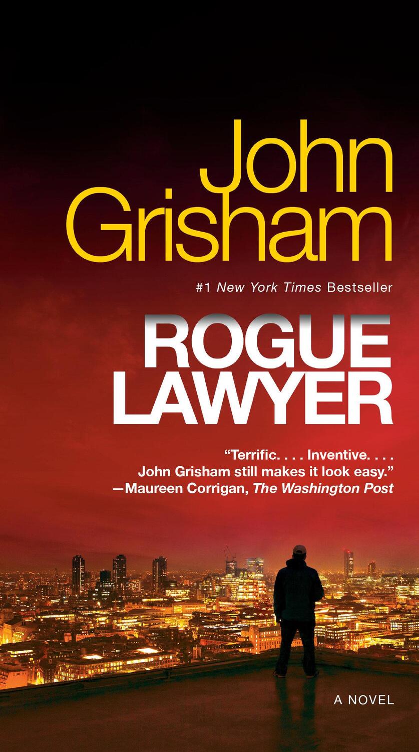 Cover: 9780553393484 | Rogue Lawyer | John Grisham | Taschenbuch | Englisch | 2016