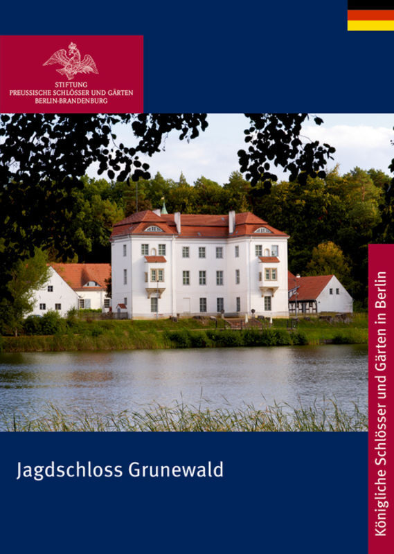 Cover: 9783422040335 | Jagdschloss Grunewald | Stiftung Preußische Schlößer | Taschenbuch