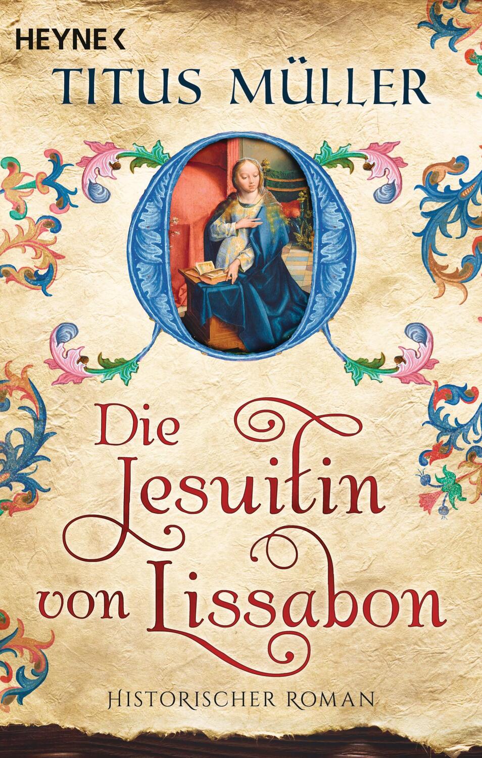 Cover: 9783453422650 | Die Jesuitin von Lissabon | Roman | Titus Müller | Taschenbuch | 2018