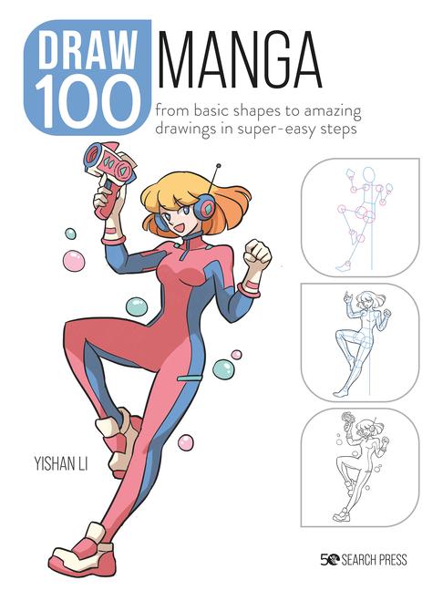 Cover: 9781800921146 | Draw 100: Manga | Yishan Li | Taschenbuch | Kartoniert / Broschiert