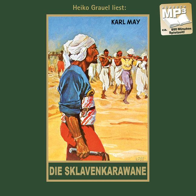 Cover: 9783780207418 | Die Sklavenkarawane | Hörbuch, Band 41 der Gesammelten Werke | May