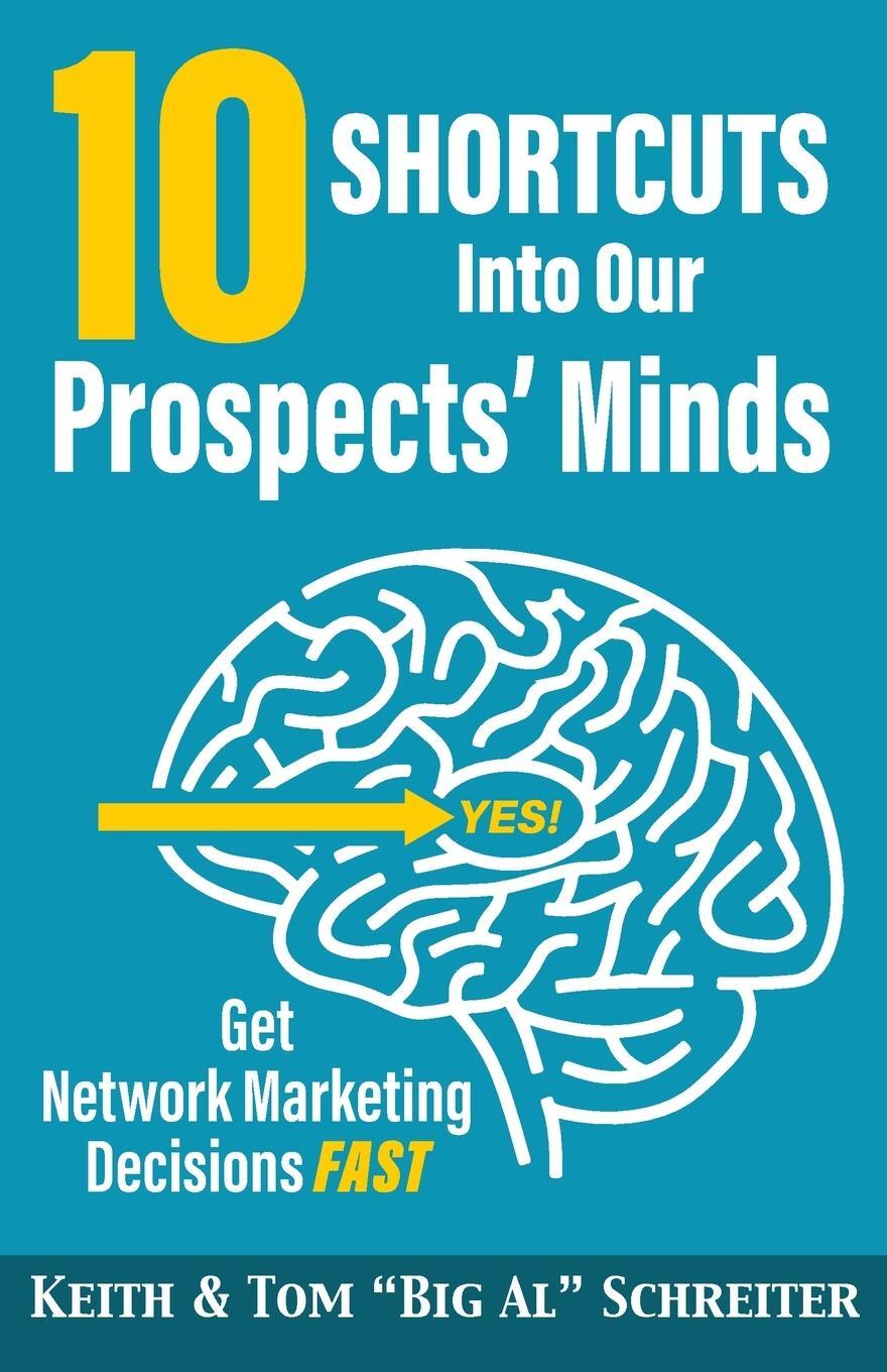Cover: 9781948197489 | 10 Shortcuts into Our Prospects' Minds | Keith Schreiter (u. a.)