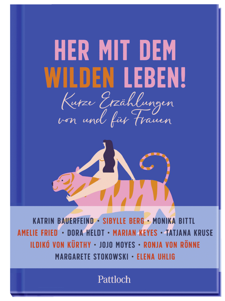 Cover: 9783629116178 | Her mit dem wilden Leben!; . | Kurze Erzählungen von und für Frauen