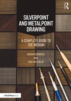 Cover: 9780815365907 | Silverpoint and Metalpoint Drawing | A Complete Guide to the Medium