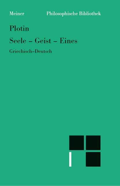 Cover: 9783787309283 | Seele. Geist. Eines | Plotin | Taschenbuch | Deutsch | 1990