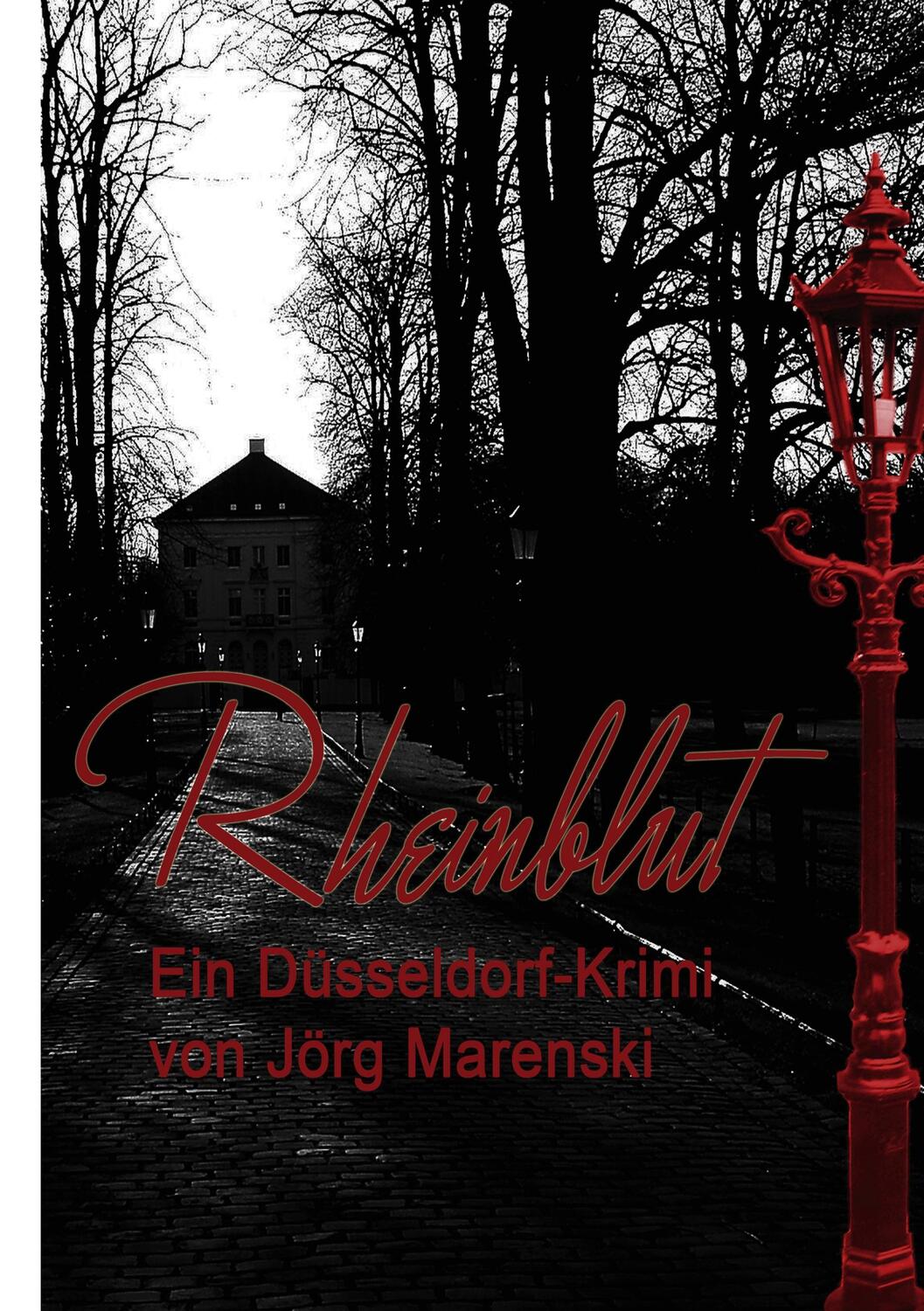 Cover: 9783842306233 | Rheinblut | Ein Düsseldorf-Krimi | Jörg Marenski | Taschenbuch