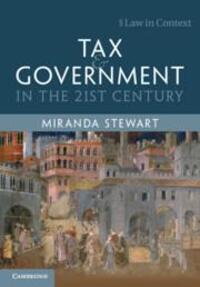 Cover: 9781107483507 | Tax and Government in the 21st Century | Miranda Stewart | Taschenbuch
