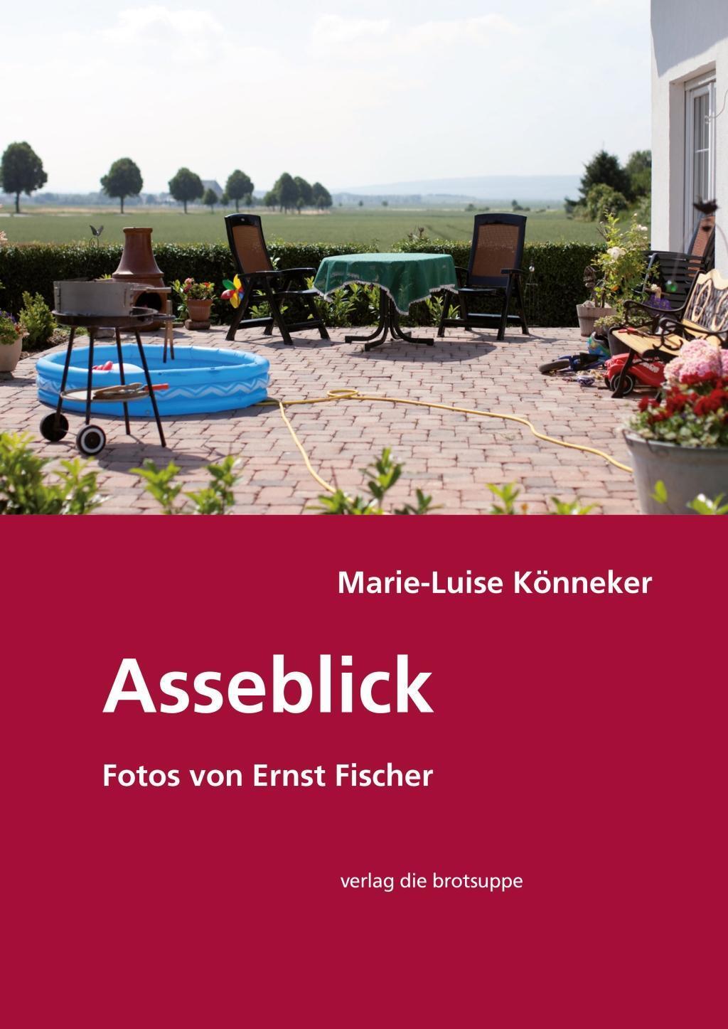 Cover: 9783905689501 | Asseblick | Fotos von Ernst Fischer | Marie L/Fischer, Ernst Könneker