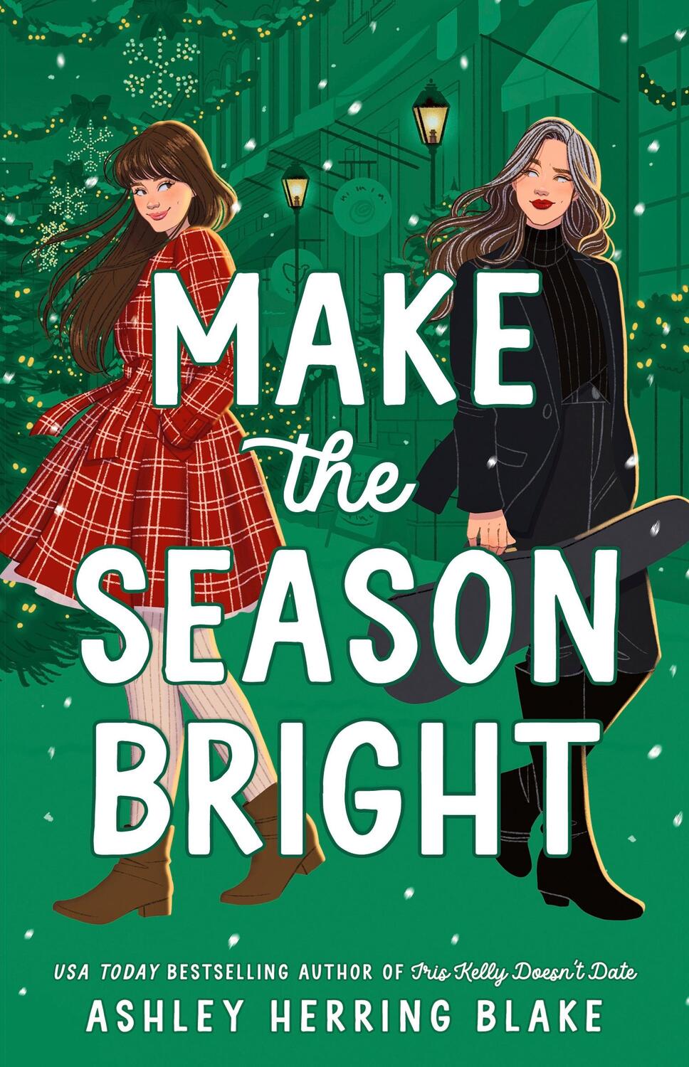 Cover: 9780349435725 | Make the Season Bright | Ashley Herring Blake | Taschenbuch | Englisch