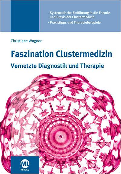 Cover: 9783964742650 | Faszination Clustermedizin | Vernetzte Diagnostik und Therapie | Buch