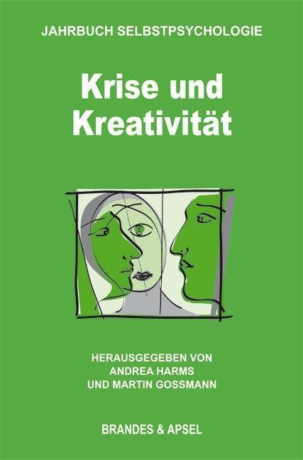 Cover: 9783955582364 | Krise und Kreativität | Jahrbuch Selbstpsychologie 2 | Taschenbuch