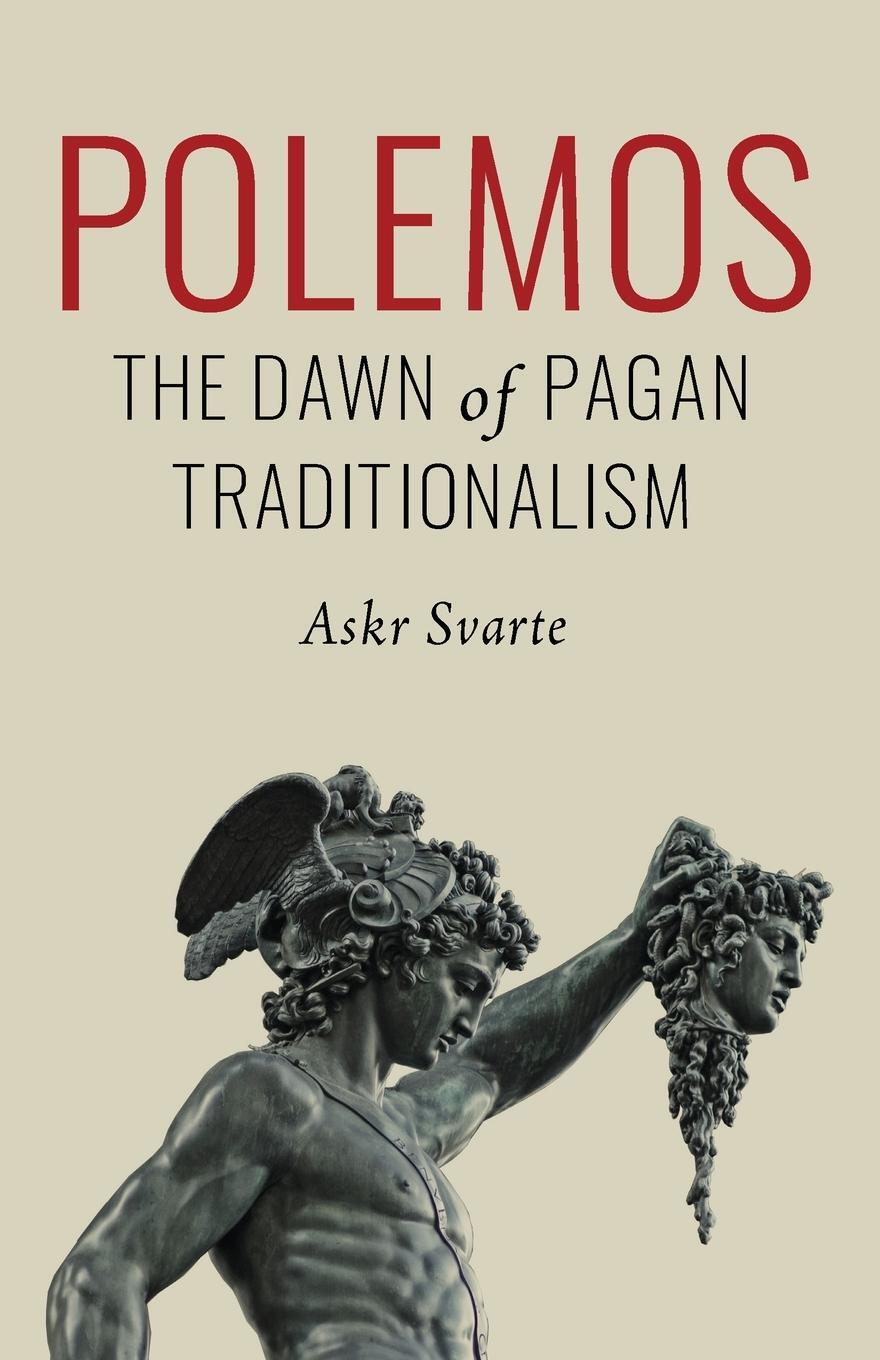 Cover: 9781952671005 | Polemos | The Dawn of Pagan Traditionalism | Askr Svarte | Taschenbuch