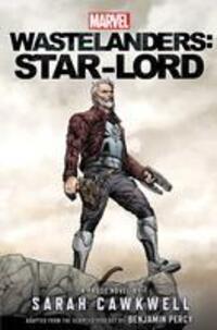 Cover: 9781839082276 | Marvel Wastelanders: Star-Lord | Sarah Cawkwell | Taschenbuch | 2023