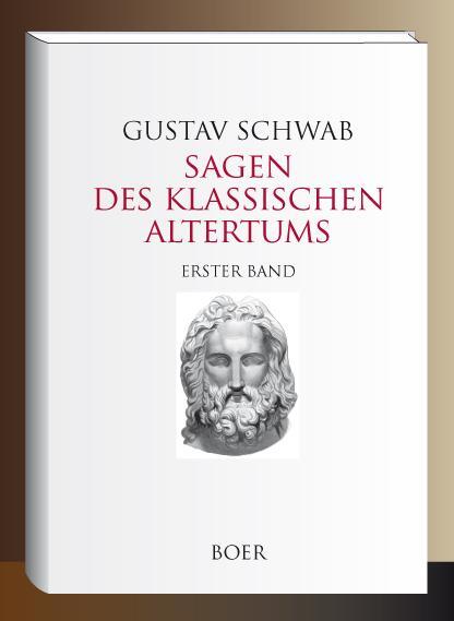 Cover: 9783966622004 | Sagen des klassischen Altertums Band 1 | Gustav Schwab | Buch | 488 S.