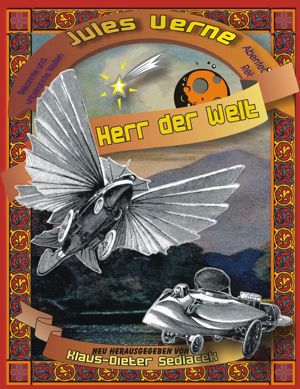Cover: 9783837027280 | Herr der Welt | Illustrierte Ausgabe mit 33 Illustrationen | Buch