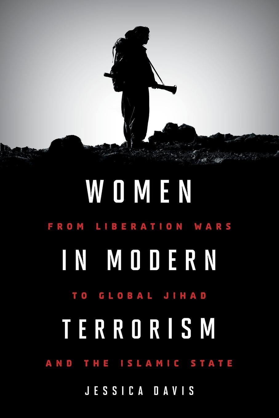 Cover: 9781442274983 | Women in Modern Terrorism | Jessica Davis | Taschenbuch | Paperback