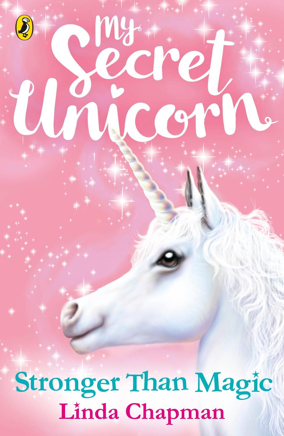 Cover: 9780241354278 | My Secret Unicorn: Stronger Than Magic | Linda Chapman | Taschenbuch