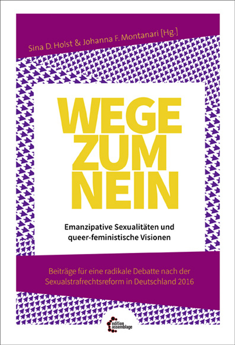 Cover: 9783960420156 | Wege zum Nein | Sina D. Holst (u. a.) | Taschenbuch | 256 S. | Deutsch