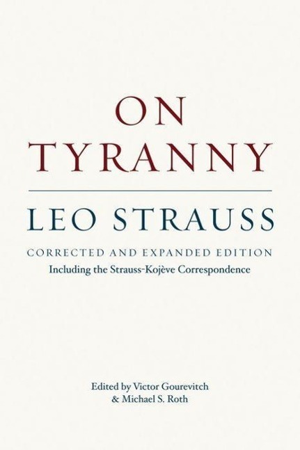 Cover: 9780226030135 | On Tyranny - Corrected and Expanded Edition, Including the...