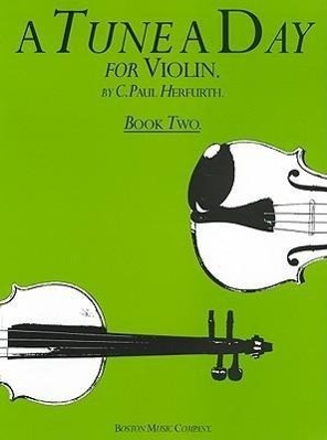 Cover: 9780711915923 | A Tune a Day for Violin, Book Two | C Paul Herfurth | Taschenbuch