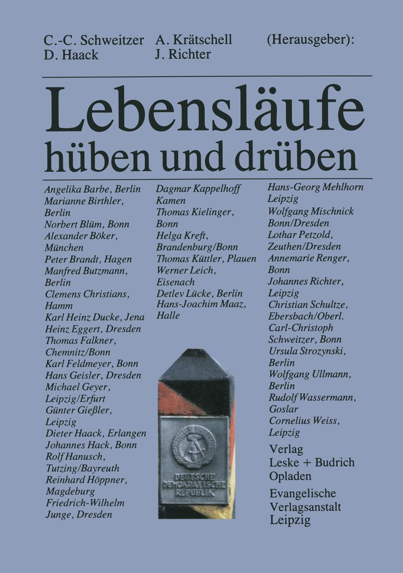 Cover: 9783810011213 | Lebensläufe ¿ hüben und drüben | Carl-Christoph Schweitzer (u. a.)