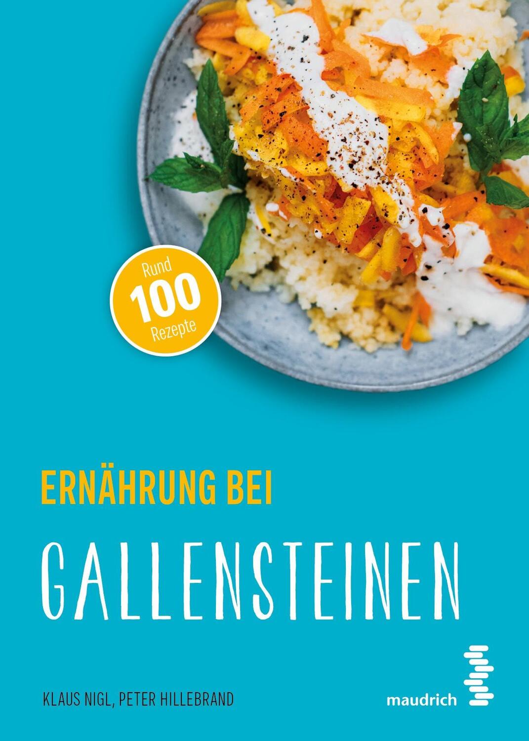 Cover: 9783990021675 | Ernährung bei Gallensteinen | Klaus Nigl (u. a.) | Taschenbuch | 2023