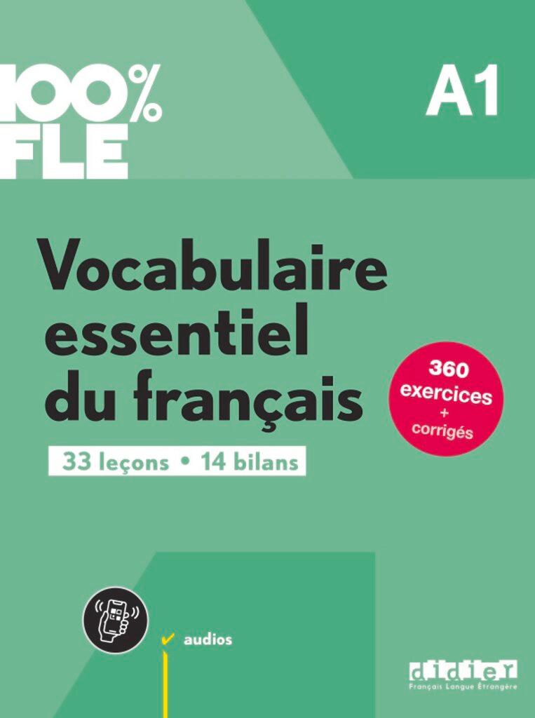 Cover: 9782278109272 | 100% FLE A1. Vocabulaire essentiel du français - Übungsbuch mit...