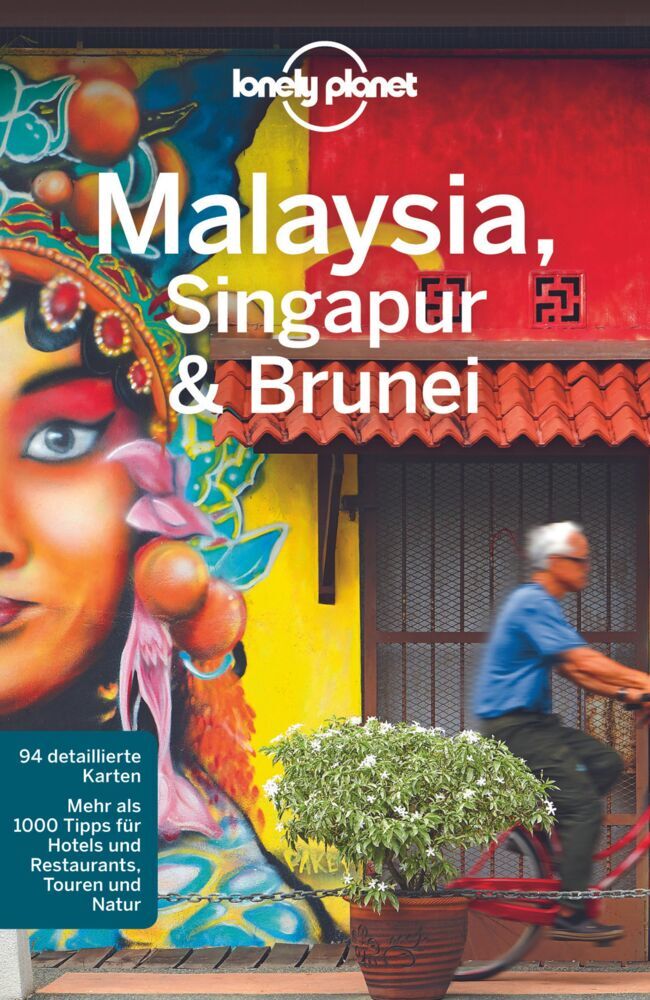 Cover: 9783829748049 | LONELY PLANET Reiseführer Malaysia, Singapur &amp; Brunei | Simon Richmond