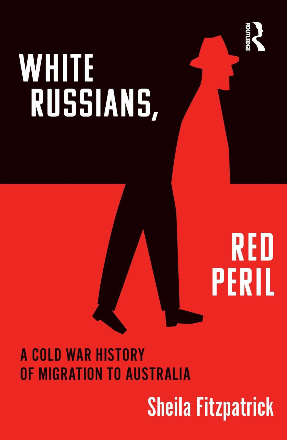 Cover: 9781032057491 | "White Russians, Red Peril" | Sheila Fitzpatrick | Taschenbuch | 2021