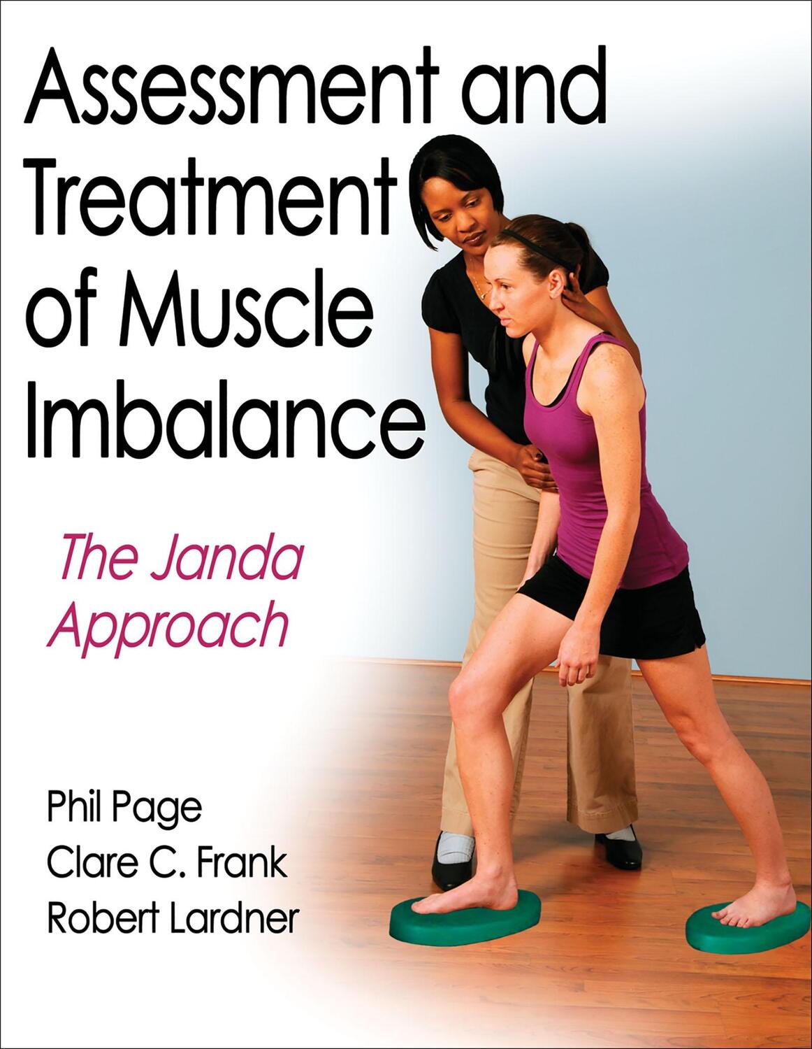 Cover: 9780736074001 | Assessment and Treatment of Muscle Imbalance | The Janda Approach