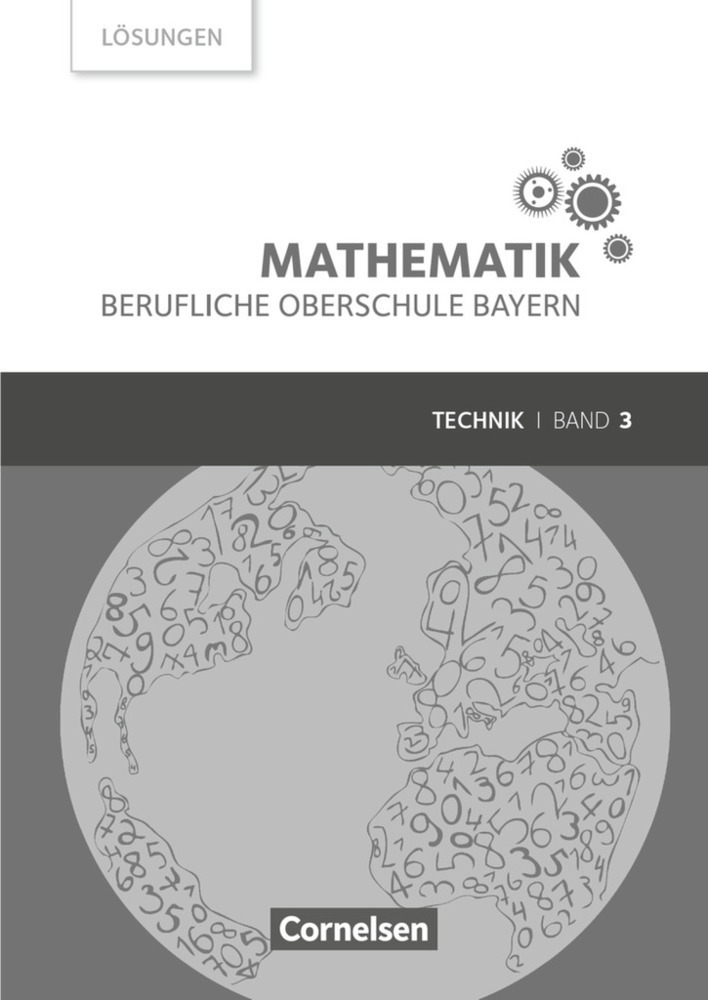 Cover: 9783064514874 | Mathematik - Berufliche Oberschule Bayern - Technik - Band 3...