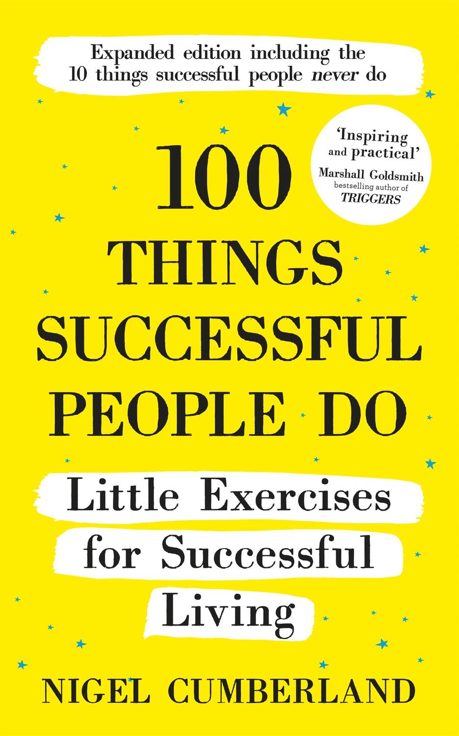 Cover: 9781529355932 | 100 Things Successful People Do | Nigel Cumberland | Taschenbuch