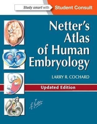 Cover: 9781455739776 | Netter's Atlas of Human Embryology | Updated Edition | Cochard | Buch
