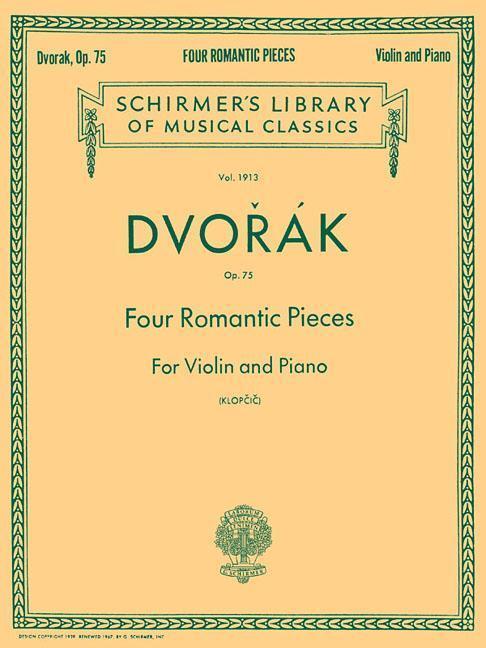 Cover: 9781458426581 | Four Romantic Pieces, Op. 75: Schirmer Library of Classics Volume...
