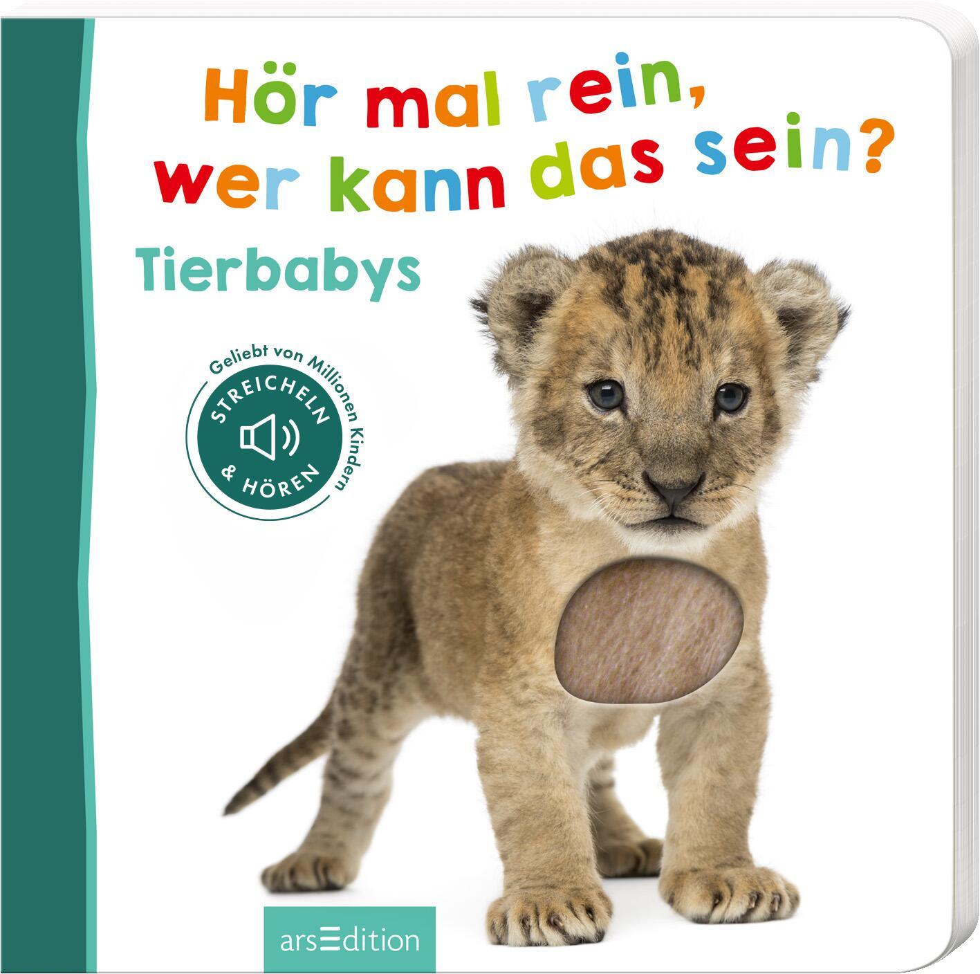 Cover: 9783845833910 | Hör mal rein, wer kann das sein? - Tierbabys | Streicheln und hören