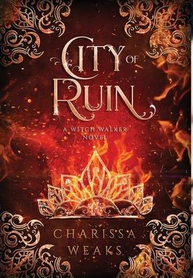 Cover: 9781648982743 | City of Ruin | Charissa Weaks | Buch | The Witch Walker | Englisch