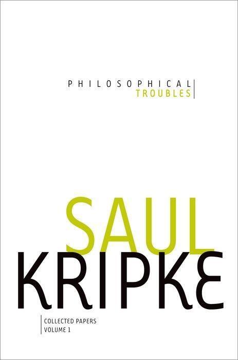 Cover: 9780199992928 | Philosophical Troubles, Volume I | Collected Papers | Saul A Kripke