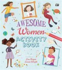 Cover: 9781789508154 | Awesome Women Activity Book | Lisa Regan | Taschenbuch | Englisch