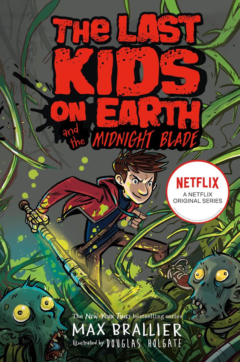 Cover: 9780755500048 | Last Kids on Earth and the Midnight Blade | Max Brallier | Taschenbuch