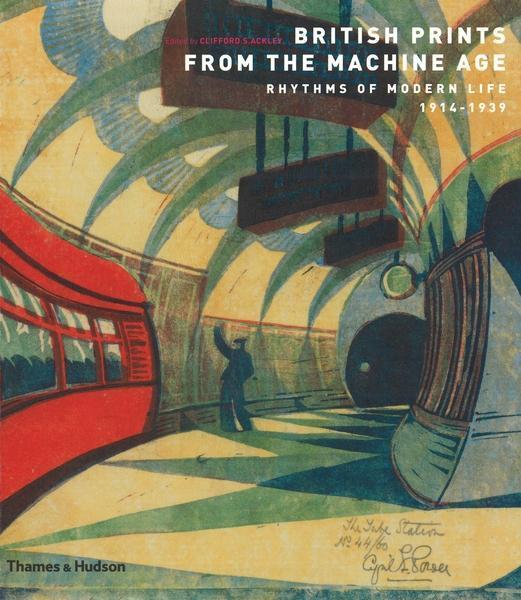 Cover: 9780500288375 | British Prints from the Machine Age | Rhythms of Modern Life 1914-1939