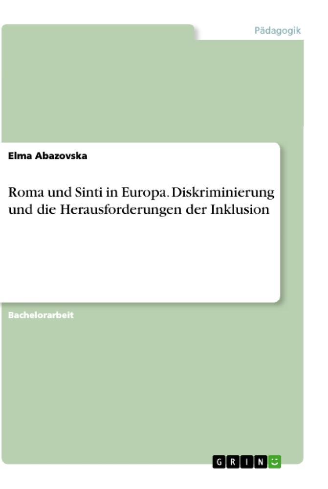 Cover: 9783346046772 | Roma und Sinti in Europa. Diskriminierung und die Herausforderungen...