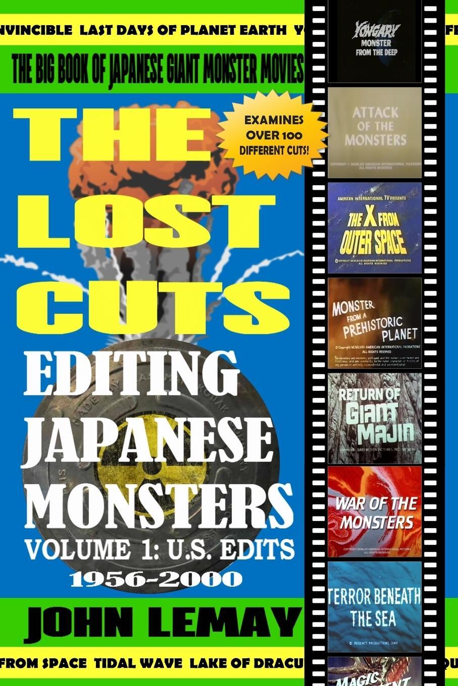 Cover: 9781953221773 | The Big Book of Japanese Giant Monster Movies | John Lemay | Buch