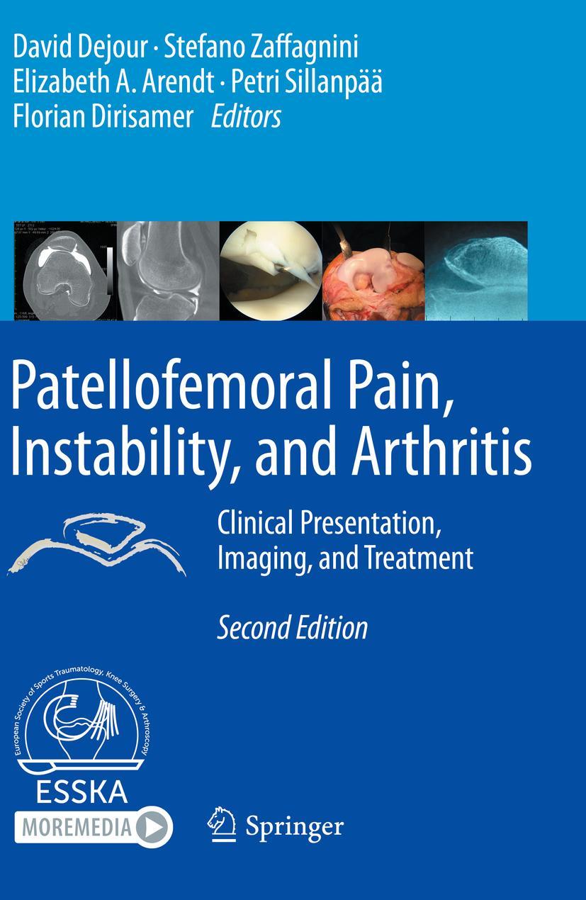 Cover: 9783662610992 | Patellofemoral Pain, Instability, and Arthritis | David Dejour (u. a.)