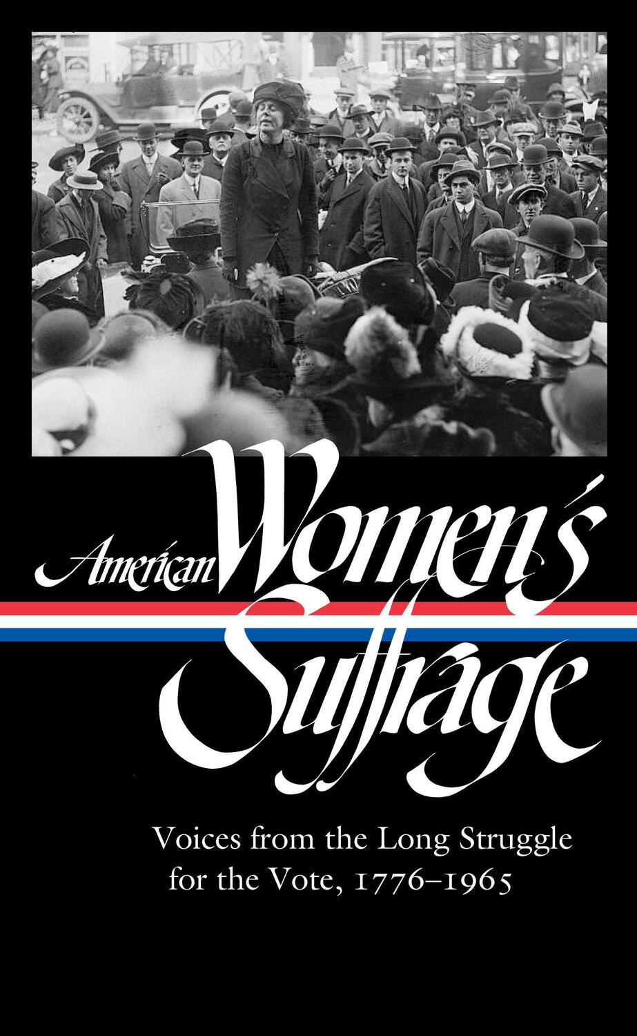 Cover: 9781598536645 | American Women's Suffrage: Voices From The Long Struggle For The Vote