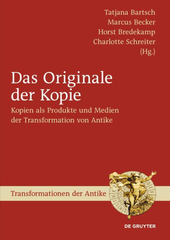 Cover: 9783110225440 | Das Originale der Kopie | Tatjana Bartsch (u. a.) | Buch | ISSN | VIII