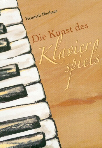 Cover: 9790200801286 | Die Kunst des Klavierspiels | Heinrich Neuhaus | Gerig Musikverlag