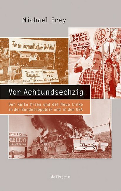 Cover: 9783835335189 | Vor Achtundsechzig | Michael Frey | Buch | Deutsch | 2020 | Wallstein