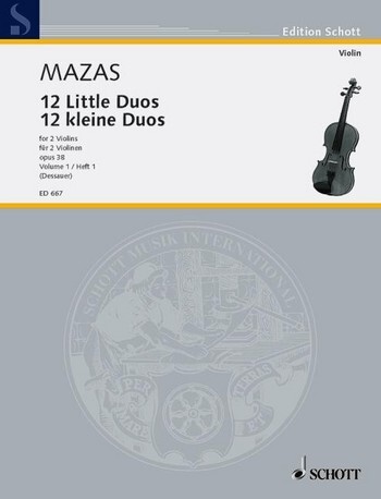 Cover: 9790001031721 | 12 kleine Duos | op. 38. 2 Violinen., Edition Schott | Mazas | Buch